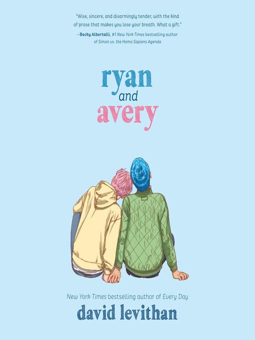 Title details for Ryan and Avery by David Levithan - Wait list